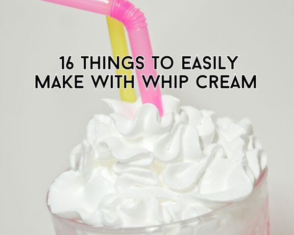 16 Whipped Cream Wonders: Easy and Delicious Creations